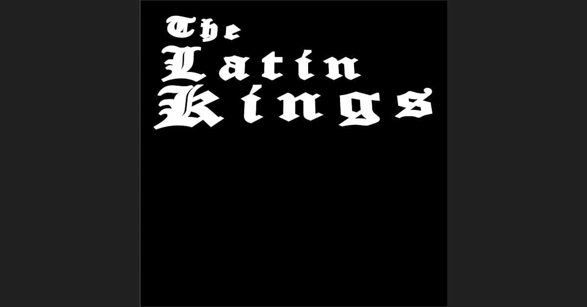 The Latin Kings är tillbaka!