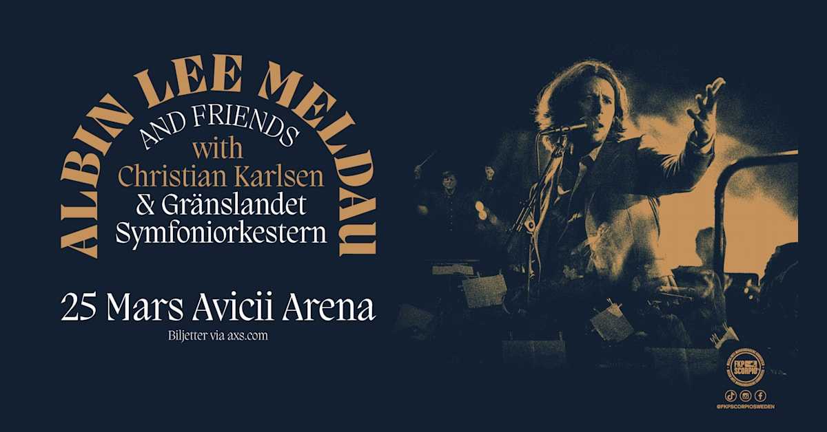 Albin Lee Meldau tar med sig en symfoniorkester och vänner till Avicii Arena den 25 mars