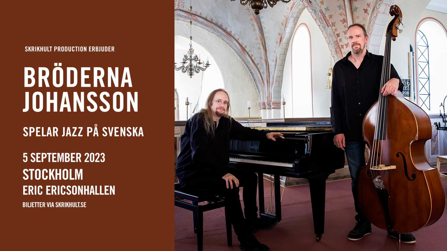 TURNÉ. Bröderna Johansson på sverigeturné med Jazz på svenska - Stockholmsdatum adderat 