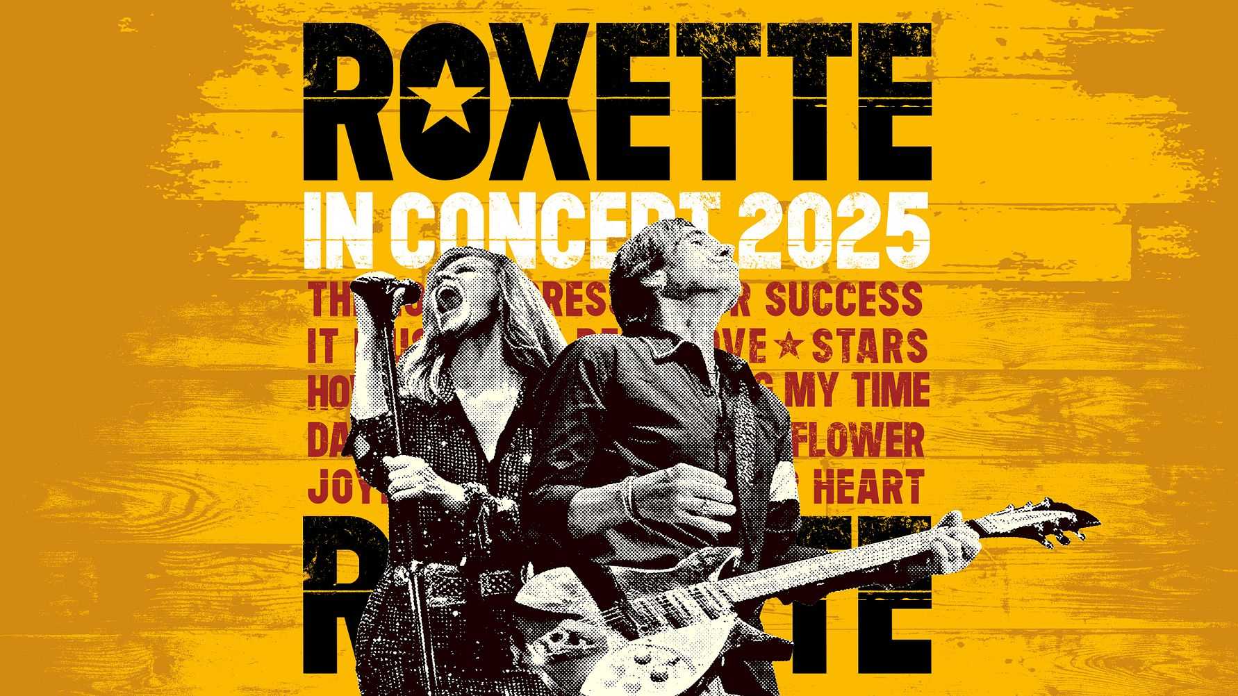 SUCCÉN ”ROXETTE IN CONCERT” PÅ ARENATURNÉ I EUROPA – AVSLUTAS MED TVÅ KONSERTER I SVERIGE 