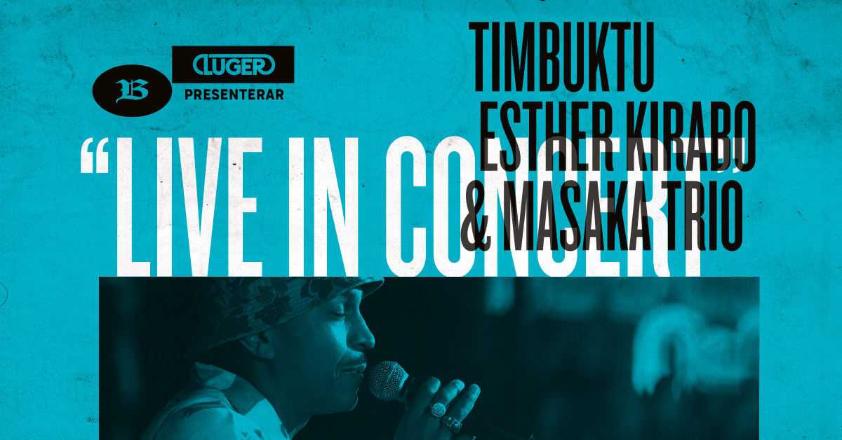 Timbuktu & MASAKA Trio åker ut på exklusiv turné, tillsammans med Esther Kirabo 