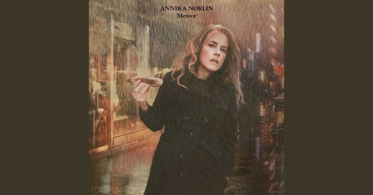 Annika Norlin ger världen sitt nionde album  - Mentor.
