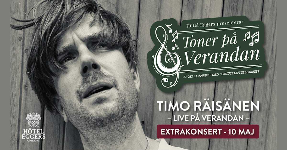 Timo Räisänen sålde ut på nolltid - Nu släpps extrakonsert på Toner på verandan!  