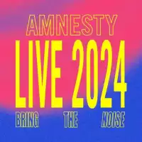 Evenemang: Amnesty Live - Bring The Noise