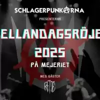 Evenemang: Mellandagsröjet - Schlagerpunkarna + Ramé + Dj