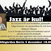 Evenemang: Jazz är Kul! Föreläsning  Av Johnny Olsson