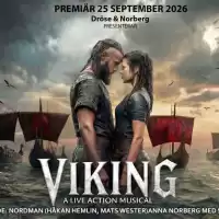 Evenemang: Viking – A Live Action Musical - Premiär