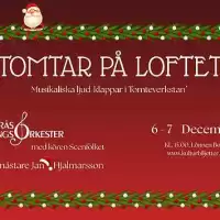 Evenemang: Tomtar På Loftet