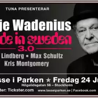 Evenemang: Jojje Wadenius, Made In Sweden 3.0