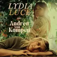 Evenemang: Lydia Luce + Andrea Von Kampen