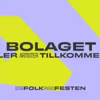 Evenemang: Folkparksfesten: Bolaget + Tba