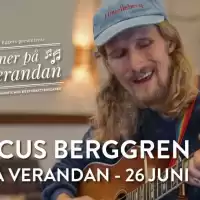 Evenemang: Marcus Berggren - Toner På Verandan