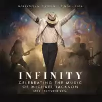 Evenemang: Infinity –celebrating The Music Of Michael Jackson