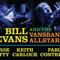 Evenemang: Bill Evans & The Vansband Allstars