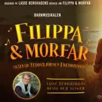 Evenemang: Teddybjörnen Fredriksson - Filippa & Morfar