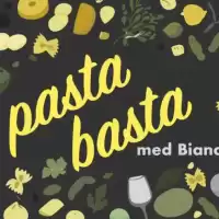 Evenemang: Pasta Basta - Pasta På Klassiskt Italienskt Vis