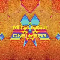 Evenemang: Mitsubisji One Year