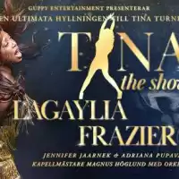 Evenemang: Tina - The Show Med Lagaylia Fraizer