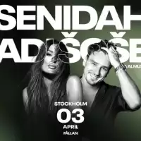 Evenemang: Senidah & Adi šoše - Sthlm 2026