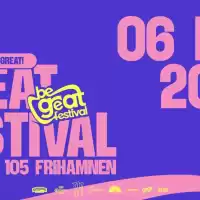 Evenemang: Be Great Festival