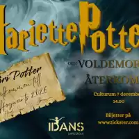 Evenemang: Harriette Potter 2 - Voldemorts återkomst