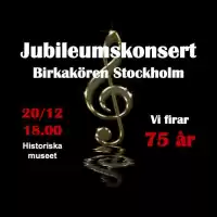 Evenemang: Jubileumskonsert Birkakören Stockholm