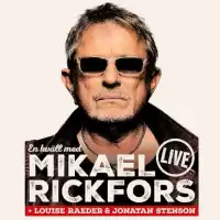 Evenemang: Supersöndag – Mikael Rickfors