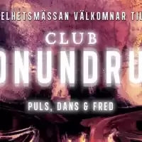 Evenemang: Club Konundrum - Puls, Dans, Fred