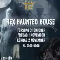 Evenemang: Rex | Haunted House Student Party | Tors 31 Okt