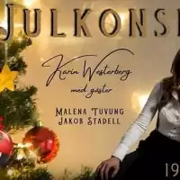 Evenemang: Julkonsert - Karin Westerberg Med Gäster, Gnesta 19 Dec Kl 19.00