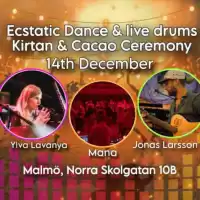 Evenemang: Ecstatic Dance, Kirtan And Cacao Ceremony