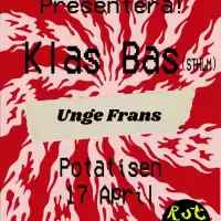 Evenemang: Klas Bas + Unge Frans