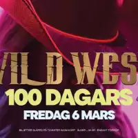 Evenemang: 100 Dagars - Wild West!