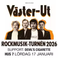Evenemang: Väster-ut + Devils Cigarette | Hus 7