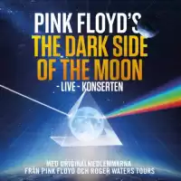 Evenemang: Pink Floyd´s The Dark Side Of The Moon
