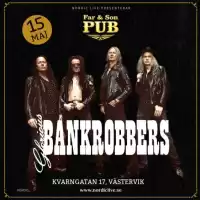 Evenemang: Glorius Bankrobbers