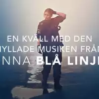 Evenemang: Musiken Från Tunna Blå Linjen | 27 Nov