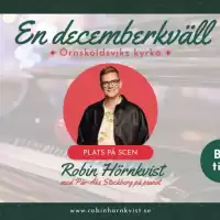 Evenemang: En Decemberkväll Med Robin Hörnkvist (övik)