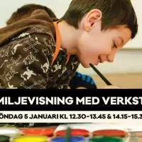 Evenemang: Familjevisning Med Verkstad - 5 Jan