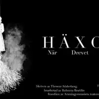 Evenemang: Häxor - När Drevet Går