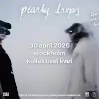Evenemang: Pearly Drops | Kollektivet Livet