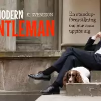 Evenemang: En Modern Gentleman - En Standupföreställning Av Och Med K. Svensson