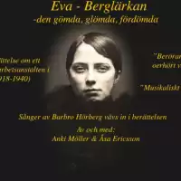 Evenemang: Berglärkan - Den Gömda, Glömda, Fördömda