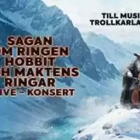 Evenemang: Sagan Om Ringen, Hobbit Och Maktens Ringar – Live In Concert