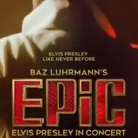 Evenemang: Epic: Elvis Presley In Concert