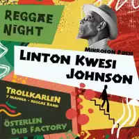 Evenemang: Reggae Night Med Linton Kwesi Johnson Mfl