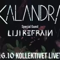 Evenemang: Kalandra + Lili Refrain | Kollektivet Livet Sthlm