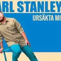 Evenemang: Carl Stanley – ”ursäkta Min Skånska