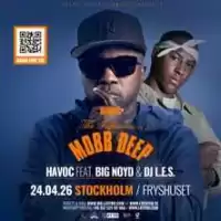 Evenemang: Mobb Deep Havoc W/ Big Noyd & Dj L.e.s