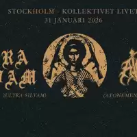 Evenemang: Ultra Silvam | Atonement | Kollektivet Livet